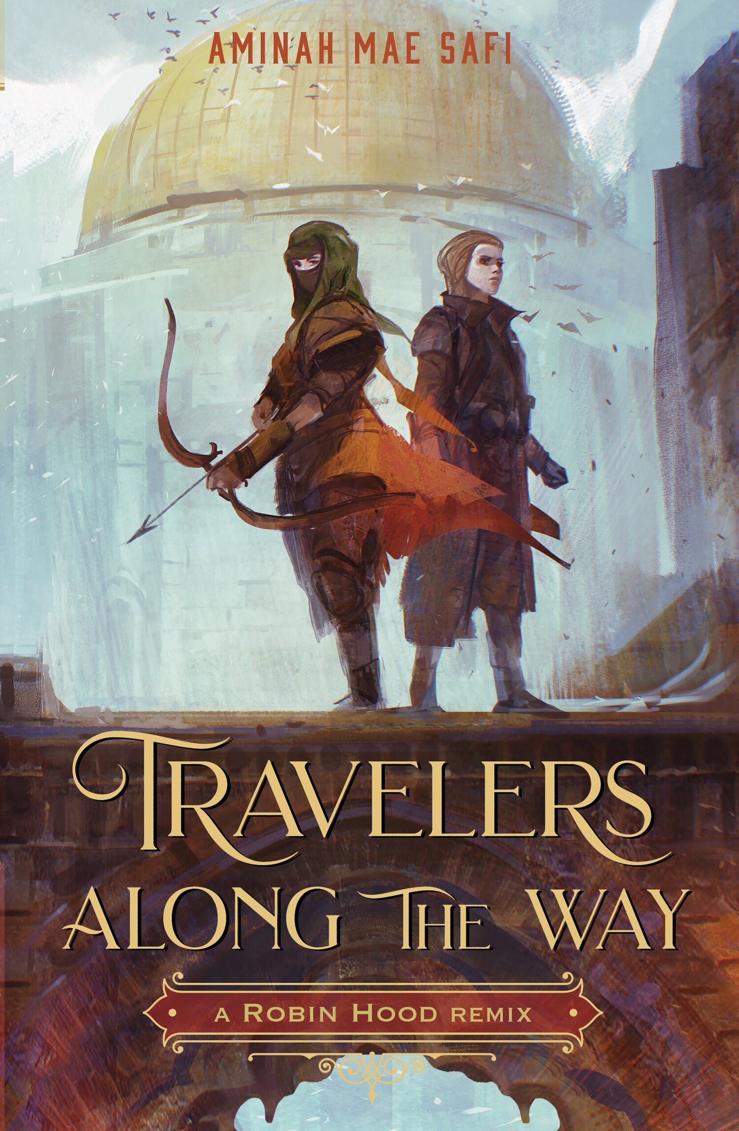 Book cover of 'Travelers Along the Way, showing two figures in headscarves in front of a domed building. One holds a bow and arrow.